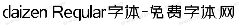 daizen Reqular字体字体转换